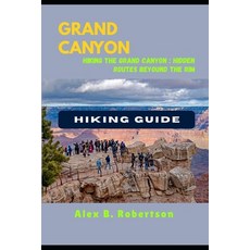 (英文圖書)Grand Canyon Hiking Guide 平裝版, Independently Published, 英文
