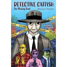(영문도서) Detective Catfish: The Missing Trout Paperback, Kose Ventures, English, 9798218487126