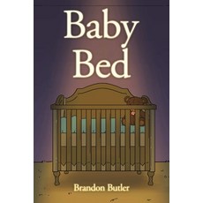 (영문도서) Baby Bed Paperback, Covenant Books, English, 9798894851662
