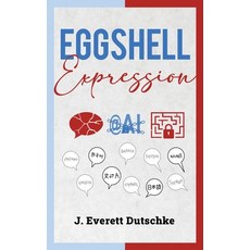 (영문도서)Eggshell Expression Paperback, Fenced in Voices, English, 9781735980348