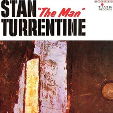 [CD] Stanley Turrentine (스탠리 터렌타인) - Stan "The Man" Turrentine