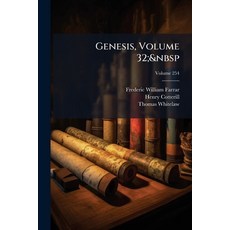 (英文圖書)Genesis Volume 32; Volume 254 平裝版, Nabu Press, 英文