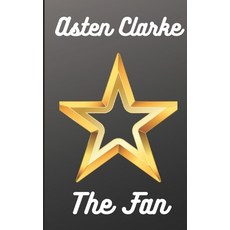 The Fan Paperback, Independently Published