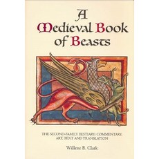 (영문도서) A Medieval Book of Beasts: The Second-Family Bestiary. Commentary Art Text an... Paperback, Boydell Press, English, 9781837652679
