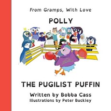 (영문도서) Polly the Pugilist Puffin Paperback, Sanroo Publishing, English, 9780995707870