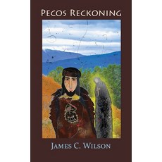 (영문도서) Pecos Reckoning (Hardcover): A Fernando Lopez Santa Fe Mystery Hardcover, Sunstone Press, English, 9781632936929