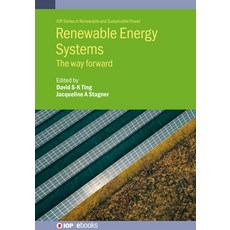 (영문도서)Renewable Energy Systems: The Way Forward Paperback, IOP Publishing Ltd, English, 9780750361804
