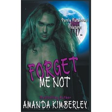 Forget Me Not Paperback, Amanda Kimberley, English, 9781393453680