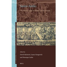 (英文書)Santo Antão： The Jesuit College in Lisbon and Its History 精裝版, Brill, English, Hardcover