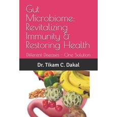 (英文圖書)Gut Microbiome: Revitalizing Immunity & Restoring Health: Different Diseases - O... 平裝版, Independently Published, 英文
