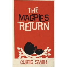 The Magpie's Return Paperback, Running Wild Press
