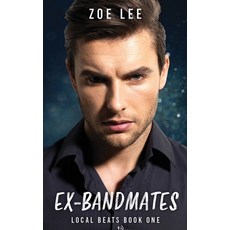 (영문도서) Ex-Bandmates Paperback, Independently Published, English, 9798352386149