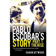 Pablo Escobar's Story 1: The Rise Paperback, Gadfly Press, English, 9781912885039