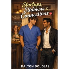 (영문도서)Startups Sitdowns & Connections: A Romantic Comedy Paperback, Independently Published, English, 9798244470482