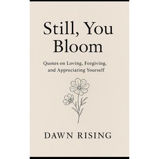 (英文圖書)Still You Bloom 平裝版, Independently Published, 英文