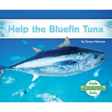 Help the Bluefin Tuna Library Binding, Abdo Kids Jumbo