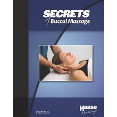 (英文圖書)Secrets of Buccal Massage: With Instructor Zen Miller 平裝版, Independently Published, 英文