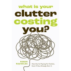 (英文圖書)What Is Your Clutter Costing You?: How You're Paying for Clutter Even If You Al... 平裝版, Mango, 英文