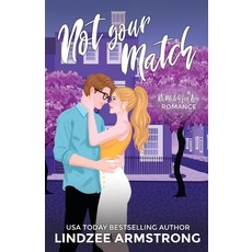 (英文圖書)Not Your Match 平裝版, Snowflake Press LLC, 英文