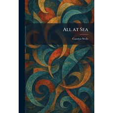 (영문도서)All at Sea Paperback, Tradd Street Press, English, 9781025412740