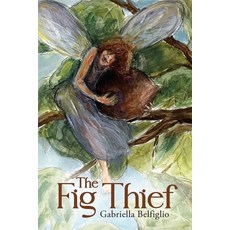(英文圖書)The Fig Thief 平裝版, Guernica Editions, 英文