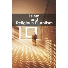 (영문도서) Islam and Religious Pluralism Paperback, World Federation of Ksimc, English, 9781898449836