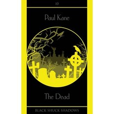 (영문도서) The Dead Paperback, Black Shuck Books, English, 9781913038021