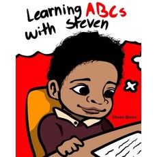 (영문도서) Learning ABCs with Steven Paperback, Independently Published, English, 9798366500111