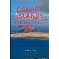 (英文圖書)Canary Islands Hiking Guide 2025 平裝版, Independently Published, 英文