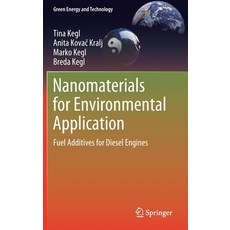 Nanomaterials for Environmental Application: Fuel Additives for Diesel Engines Hardcover, Springer