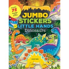 (영문도서) Jumbo Stickers for Little Hands: Dinosaurs: Includes 75 Stickers Paperback