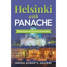 (英文圖書)Helsinki with Panache: Stylish Guide to the Pearl of the Baltic 平裝版, Independently Published, 英文