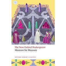 (영문도서) Measure for Measure: The New Oxford Shakespeare Paperback, Oxford University Press, USA, English, 9780192865861