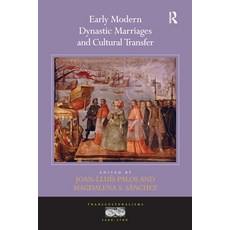 (英文圖書)Early Modern Dynastic Marriages and Cultural Transfer 平裝版, Routledge, 英文