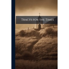 (영문도서)Tracts for the Times: 2 pt 2 Paperback, Nabu Press, English, 9781245173100
