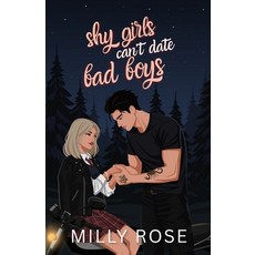 (英文圖書)Shy Girls Can't Date Bad Boys: YA Romance Illustrated Cover Edition 平裝版, Halo & Claws Publishing, 英文