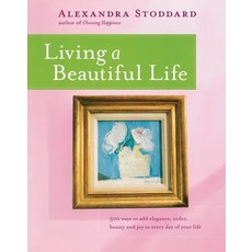 (영문도서) Living a Beautiful Life Paperback, William Morrow & Company, English, 9780380705115