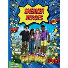 (영문도서) Sneaker Heroes: The Case of the Missing Marbles Paperback, Pink Terrace Publishing, English, 9798869089373