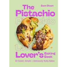 (영문도서)The Pistachio Lover's Baking Book Hardcover, Yellow Kite, English, 9781399756488