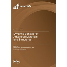 (英文圖書)Dynamic Behavior of Advanced Materials and Structures 精裝版, Mdpi AG, 英文