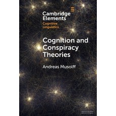 (영문도서)Cognition and Conspiracy Theories Paperback, Cambridge University Press, English, 9781009660631