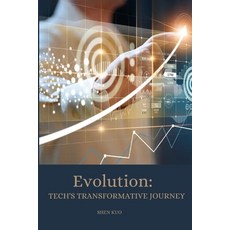(영문도서) Evolution: Tech's Transformative Journey Paperback, Shetty Publishers, English, 9785194038084