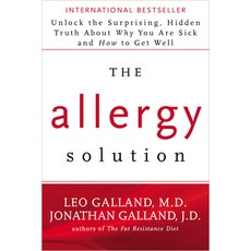 (영문도서) The Allergy Solution: Unlock the Surprising Hidden Truth about Why You Are Sick and How to G... Paperback, Hay House, English, 9781401949419