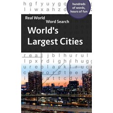 (영문도서) Real World Word Search: World's Largest Cities Paperback, Independently Published, English, 9781080812707