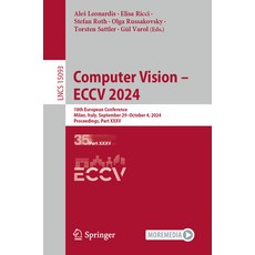 (영문도서) Computer Vision - Eccv 2024: 18th European Conference Milan Italy September... Paperback, Springer, English, 9783031727603