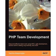 PHP Team Development, Packt Publishing