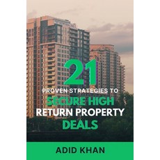 (外文書)21 Proven Strategies to Secure High-Return Property Deals Paperback, Independently Published, English