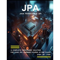 (英文圖書)J P a ( J A V A P E R S I S T E N C E A P I ) P R O G R A M M I N G: A Complete... 平裝版, Independently Published, 英文