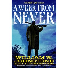 (영문도서)A Week from Never Paperback, Pinnacle Books, English, 9780786052264