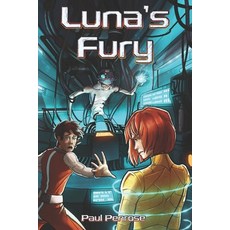 (영문도서)Luna's Fury Paperback, Independently Published, English, 9798278417989
